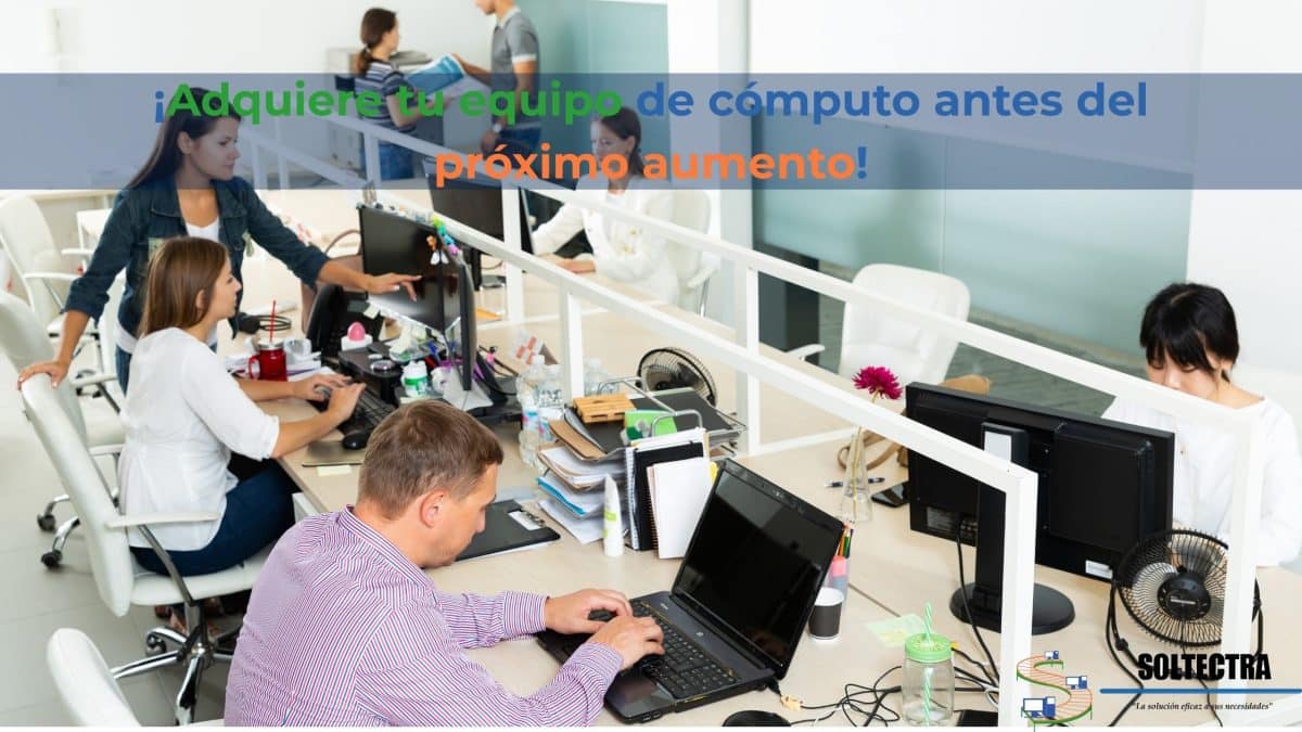 Arrenda equipo de cómputo antes de que suban los precios